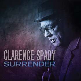Spady Clarence: Surrender CD
