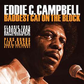 Campbell Eddie C.: Baddest Cat On The Block CD