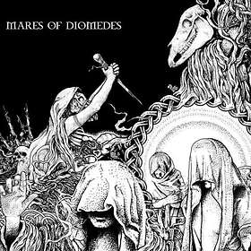 Mares Of Diomedes: Mares Of Diomedes (Vinyl)