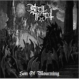 Spell Of Torment: Son Of Mourning CD