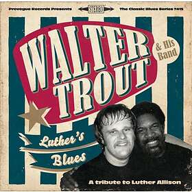 Trout Walter: Luther's blues 2013