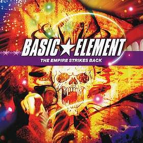 Basic Element: The empire strikes back 2007 CD