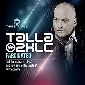 Talla 2XLC: Fascinated CD