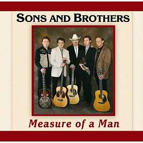 Sons And Brothers: Measure Of A Man
