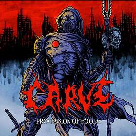Carve: Procession Of Fools CD