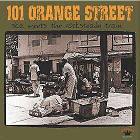 101 Orange Street: Ska Meets The Rocksteady... CD