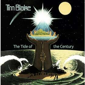 Blake Tim: Tide Of The Century (Rem) CD
