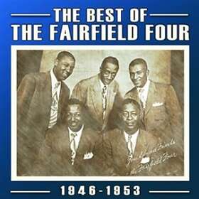Fairfield Four: Best Of Fairfield Four 1946-53 CD