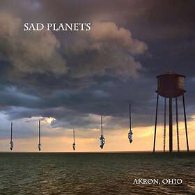 Sad Planets: Akron Ohio (Vinyl)