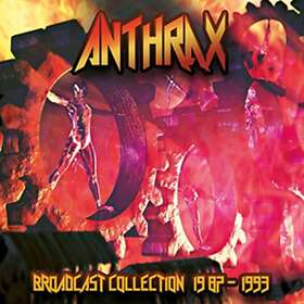 Anthrax: Broadcast Collection 1987-1993 CD