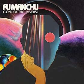 Fu Manchu: Clone of the universe 2018 CD