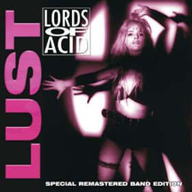Lords Of Acid: Lust (Rem) CD