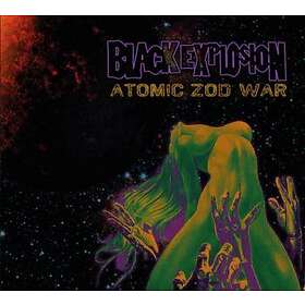Black Explosion: Atomic Zod War CD