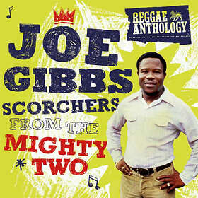 Gibbs Joe: Scorchers From The Mighty Two (Vinyl)