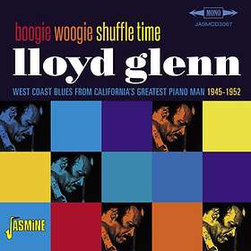 Glenn Lloyd: Boogie woogie shuffle time 1945-52 CD
