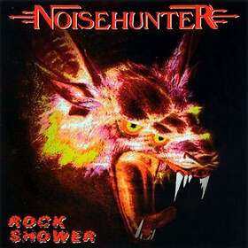 Noisehunter: Rock Shower CD