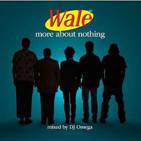 Wale: More About Nothing CD