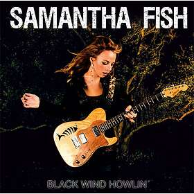 Fish Samantha: Black Wind Howlin'