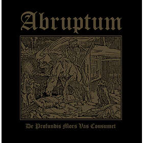 Abruptum: De Profundis Mors Vas Cousumet (Vinyl)