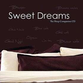 Sweet Dreams / Ultimate Sleep Companion