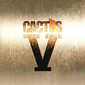 Cactus: V CD