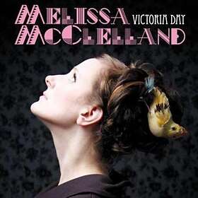 McClelland Melissa: Victoria Day CD