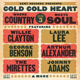 Cold Cold Heart Where Country Meets Soul Vol 3 CD