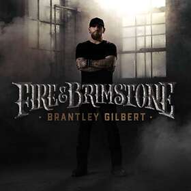 Gilbert Brantley: Fire & Brimstone CD