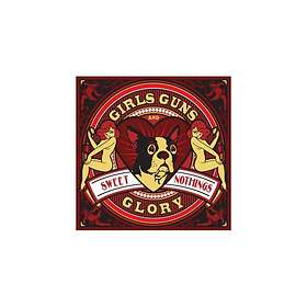 Girls Guns And Glory: Sweet Nothings
