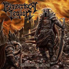 Berzerker Legion: Obliterate the weak (Vinyl)