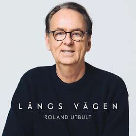 Utbult Roland: Längs Vägen (+ Nothäfte) CD