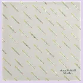 Fitzgerald George: Fading Love (Vinyl)