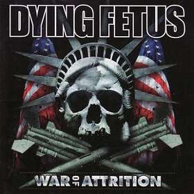 Dying Fetus: War Of Attrition CD
