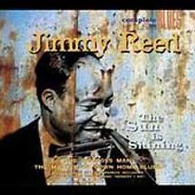 Reed Jimmy: Sun Is Shining