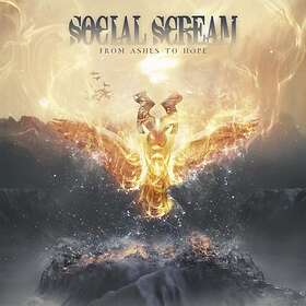 Social Scream: From Ashes To Hope CD