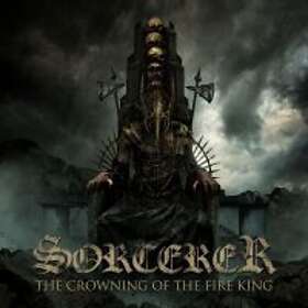 Sorcerer: Crowning Of The Fire King (Vinyl)
