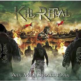 Kill Ritual: All Men Shall Fall CD