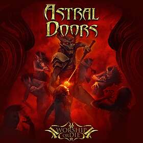 Astral Doors: Worship or die 2019 CD