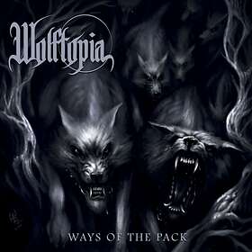 Wolftopia: Ways Of The Pack CD