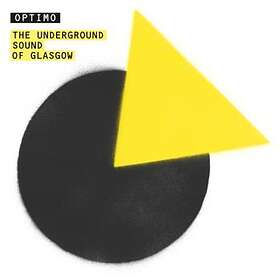 Optimo: Underground Sound Of Glasgow