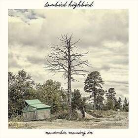 Lowbird Highbird: November Moving In CD