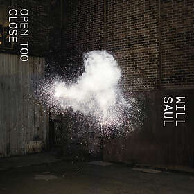 Saul Will: Open Too Close CD