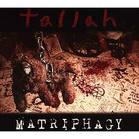 Tallah: Matriphagy CD