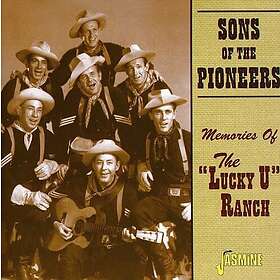 Sons Of The Pioneers: Memories Of The Lucky U