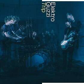 Elektro Guzzi: Trip (Vinyl)