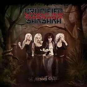 Crucified Barbara: Midnight Chase CD