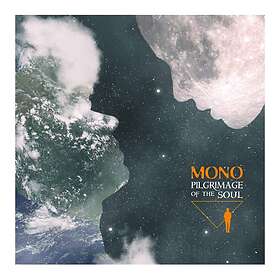 Mono: Pilgrimage Of The Soul CD