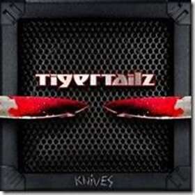 Tigertailz: Knives