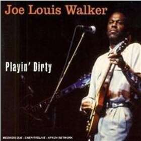 Walker Joe Louis: Playin' Dirty