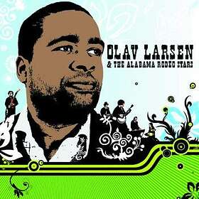 Larsen Olav & The Alabama Rodeo Sta: Love's C... CD